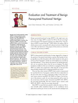 Evaluation and Treatment of Benign Paroxysmal Positional Vertigo INTRODUCTION