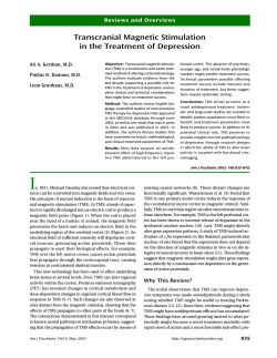 Transcranial Magnetic Stimulation in the Treatment of Depression Reviews and Overviews
