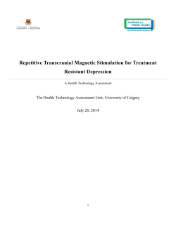 Repetitive Transcranial Magnetic Stimulation for Treatment Resistant Depression