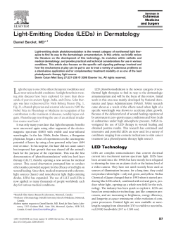 Light-Emitting Diodes (LEDs) in Dermatology Daniel Barolet, MD*