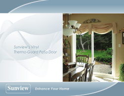 Sunview’s Vinyl Thermo-Guard Patio Door Enhance Your Home