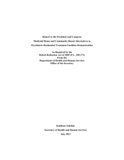 Report to the President and Congress Psychiatric Residential Treatment Facilities Demonstration