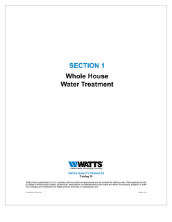 SECTION 1 Whole House Water Treatment WATER QUALITY PRODUCTS