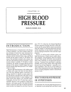 HIGH BLOOD PRESSURE INTRODUCTION MARVIN MOSER, M.D.