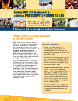 “Get the Facts”  Prescription Drug Abuse on College Campuses