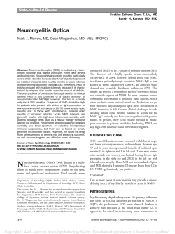Neuromyelitis Optica Mark J. Morrow, MD, Dean Wingerchuk, MD, MSc, FRCP(C)