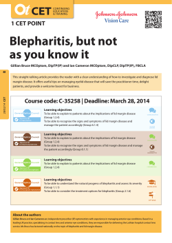Blepharitis, but not as you know it CET 1 CET POINT