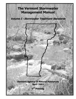 The Vermont Stormwater Management Manual  Volume I - Stormwater Treatment Standards
