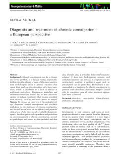Diagnosis and treatment of chronic constipation – a European perspective REVIEW ARTICLE ,*