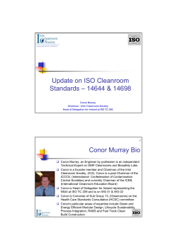 Update on ISO Cleanroom Standards – 14644 &amp; 14698 Conor Murray Bio