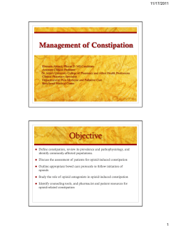 Management of Constipation 11/17/2011
