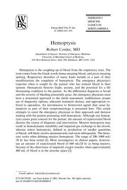 Hemoptysis Robert Corder, MD