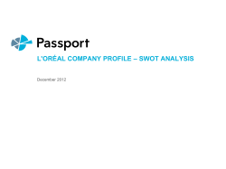 – SWOT ANALYSIS L'ORÉAL COMPANY PROFILE December 2012