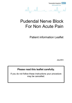 Pudendal Nerve Block For Non Acute Pain Patient information Leaflet