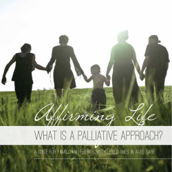 Affirming Life what is a palliative approach? 1