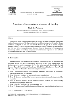 A review of immunologic diseases of the dog Niels C. Pedersen