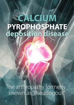CALCIUM PYROPHOSPHATE deposition disease The arthropathy formerly