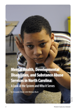 Mental Health, Developmental Disabilities, and Substance Abuse Services in North Carolina: