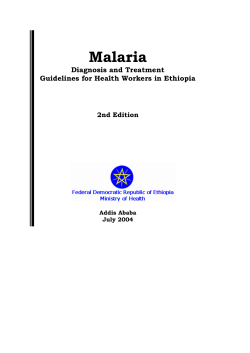 Malaria Diagnosis and Treatment Guidelines for Health Workers in Ethiopia