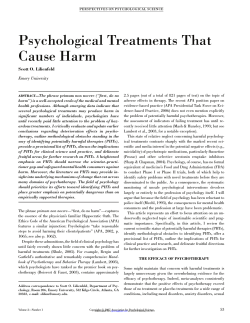 Psychological Treatments That Cause Harm Scott O. Lilienfeld Emory University