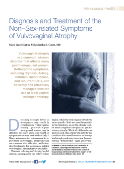 Diagnosis and Treatment of the Non–Sex-related Symptoms of Vulvovaginal Atrophy Menopausal Health