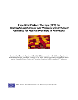 Chlamydia trachomatis and Neisseria gonorrhoeae: Expedited Partner Therapy (EPT) for