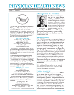 PHYSICIAN HEALTH NEWS Message from the President