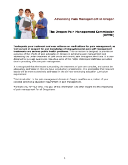 Advancing Pain Management in Oregon The Oregon Pain Management Commission (OPMC)