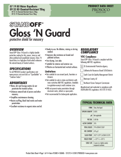 Gloss ‘N Guard protective shield for masonry REGULATORY OVERVIEW
