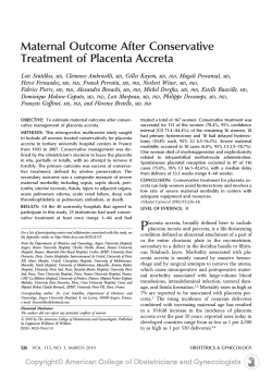 Maternal Outcome After Conservative Treatment of Placenta Accreta