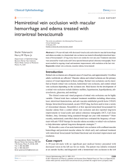 Hemiretinal vein occlusion with macular hemorrhage and edema treated with intravitreal bevacizumab
