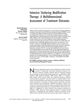 Intensive Stuttering Modification Therapy: A Multidimensional Assessment of Treatment Outcomes Michael Blomgren