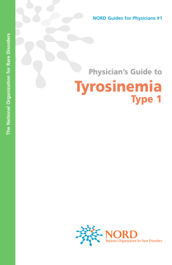 Tyrosinemia Type 1 Physician’s Guide to NORD Guides for Physicians #1