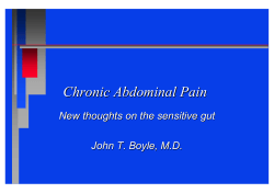 Chronic Abdominal Pain New thoughts on the sensitive gut