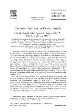 Calcaneus Fractures: A Review Article *, John D. Maskill, MD