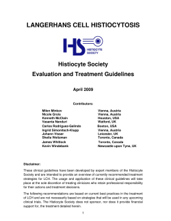 LANGERHANS CELL HISTIOCYTOSIS Histiocyte Society Evaluation and Treatment Guidelines