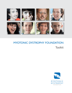Myotonic Dystrophy FounDation Toolkit M Y O T O N I C