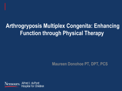 Arthrogryposis Multiplex Congenita: Enhancing Function through Physical Therapy