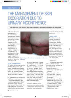 THE MANAGEMENT OF SKIN EXCORIATION DUE TO URINARY INCONTINENCE