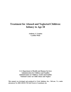 Treatment for Abused and Neglected Children: Infancy to Age 18