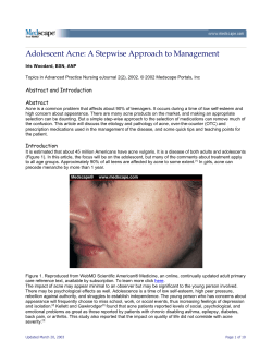 Adolescent Acne: A Stepwise Approach to Management  Abstract and Introduction Abstract