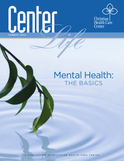 Mental Health: THE BASICS S U M M E R