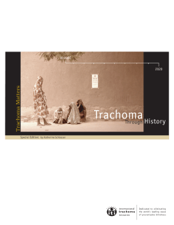 Trachoma History rachoma Matters T
