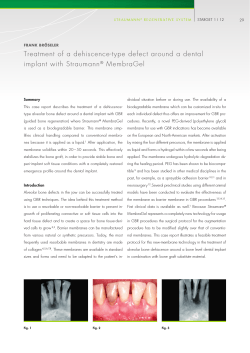 Treatment of a dehiscence-type defect around a dental implant with Straumann MembraGel