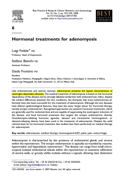 6 Hormonal treatments for adenomyosis Luigi Fedele *