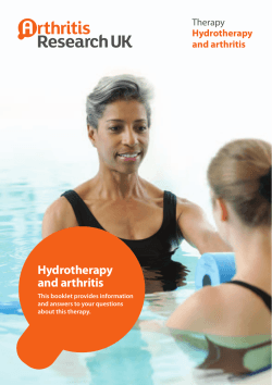 Hydrotherapy and arthritis Therapy This booklet provides information