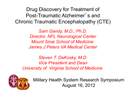 Drug Discovery for Treatment of Post-Traumatic Alzheimer’s and Chronic Traumatic Encephalopathy (CTE)