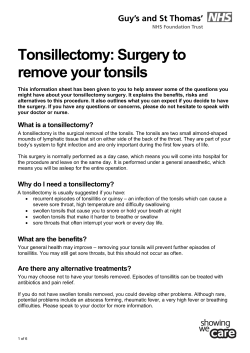 Tonsillectomy: Surgery to remove your tonsils