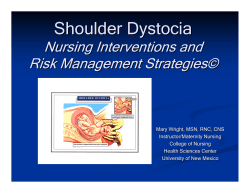 Shoulder Dystocia Nursing Interventions and Risk Management Strategies ©