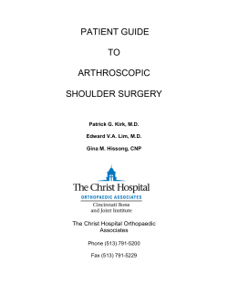 PATIENT GUIDE TO ARTHROSCOPIC SHOULDER SURGERY